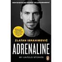 Adrenaline, My Untold Story - Златан Ібрагімович