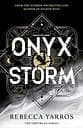 Onyx Storm - Ребекка Яррос