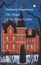 Будинок із сімома башточками - Натанієль Готорн