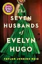 The Seven Husbands of Evelyn Hugo - Тейлор Дженкинс Рид