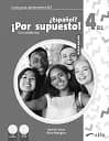Espanol Por supuesto 4 (B1). Guía didáctica