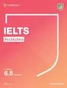Cambridge Vocabulary IELTS For Bands 6.5 and above With Answers and Downloadable Audio