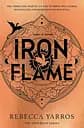 Iron Flame. The Empyrean. Book 2