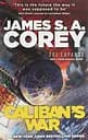 Caliban's War - Джеймс С. А. Корі