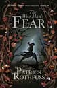 The Wise Man's Fear. The Kingkiller Chronicle Book 2