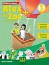 Alex et Zoe+ 3. Niveau A1 Livre de l'élève + CD