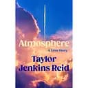 Atmosphere - Тейлор Дженкінс Рід
