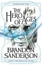 Mistborn trilogy Book 3. The Hero of Ages