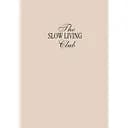 Блокнот (Story) Script Slow Living Club