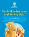 Cambridge Grammar and Writing Skills 3. Learner's Book