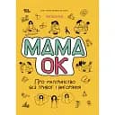 мама ОК. О материнстве без тревог и выгорания - Наталья Чуб