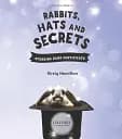 Oxford Reading Tree inFact. Level 9. Rabbits, Hats and Secrets