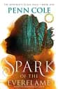 Spark of the Everflame (Book 1)