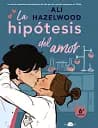 La hipótesis del amor (Spanish Edition)