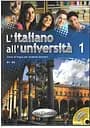 L'italiano all'universita 1 Libro di classe ed Eserciziario + CD audio