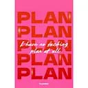 Блокнот для планування Оrner "I HAVE NO PLAN AT ALL mini" рожевий