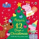 Peppa Pig. Peppa's 12 Days of Christmas
