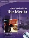 Cambridge English for Media SB with Audio CD