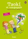 Taoki et compagnie. Cahier d'exercices 1