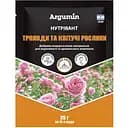 Добриво Argumin Нутрівант Троянди та квітучі рослини 25 г