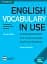 English Vocabulary in Use Pre-intermediate and Intermediate. Book with Answers and Enhanced eBook. Vocabulary Reference and Practice (4th Edition) - мініатюра 1