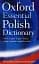 Oxford Essential Polish Dictionary. Polish-English/English-Polish/Polsko-Angielski/Angielsko-Polski - мініатюра 1