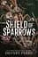 Shield of Sparrows - миниатюра 1