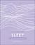Sleep. Harness the Power of Sleep for Optimal Health and Wellbeing - мініатюра 1