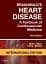 Braunwald's Heart Disease. A Textbook of Cardiovascular Medicine - мініатюра 1