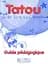 Tatou le matou. Niveau 1. Guide pe'dagogique - миниатюра 1