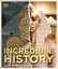 Incredible History. Lost Worlds Brought Back to Life - мініатюра 1