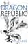 The Dragon Republic - мініатюра 1