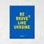 Картина постер на полотні BrushMe Be brave like.Синій - мініатюра 1