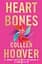 Heart Bones - Коллін Гувер - мініатюра 1