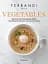Vegetables. Recipes and Techniques from the Ferrandi School of Culinary Arts - мініатюра 1
