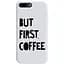 Чохол-накладка Toto Pure TPU 2 mm Print Case Apple iPhone 7 Plus/8 Plus #41 First Coffee White - мініатюра 1