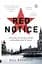 Red Notice. How I Became Putin's No. 1 Enemy - миниатюра 1