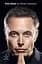 Elon Musk - Волтер Айзексон - мініатюра 1