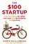 The $100 Startup - миниатюра 1