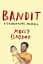 Bandit. A Daughter's Memoir - мініатюра 1
