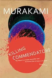 Killing Commendatore - Харукі Муракамі