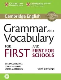 Cambridge Grammar and Vocabulary for First and First for Schools with Answers and Downloadable Audio