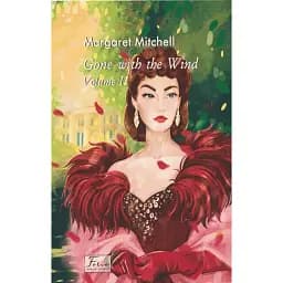Gone With The Wind. Volume II - Маргарет Мітчелл