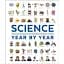 The Definitive Visual History. Science Year by Year - миниатюра 1