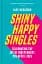 Shiny Happy Singles - миниатюра 1