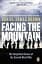 Facing The Mountain. The Forgotten Heroes of the Second World War - миниатюра 1