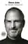 Steve Jobs. The Exclusive Biography - мініатюра 1