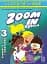 Zoom in 3. Student's Book + Workbook with CD-ROM with Culture Time for Ukraine - мініатюра 1