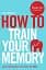 How to Book. Train Your Memory - миниатюра 1