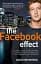 Facebook Effect: The Inside Story of the Company That Is Connecting the World - мініатюра 1